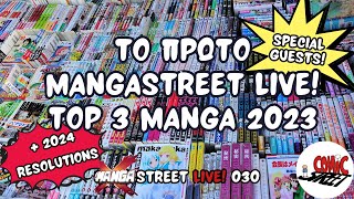 Top3 Manga 2023 amp 2024 Resolutions  MangaSteet Live 030 [upl. by Ecaidnac]