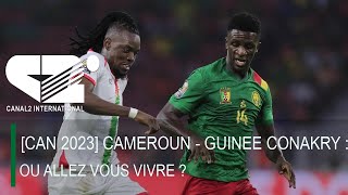 🚨 CAN 2023  CAMEROUN Vs GUINEE [upl. by Obola]