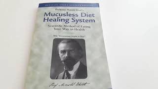 Mucusless Diet Healing System by Arnold Ehret  My review [upl. by Huebner253]