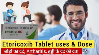 Etoricoxib tablet Use Precautions amp Dose In Hindi  मांसपेशियों के दर्द में use होने वाली NSAID दवा [upl. by Haisej342]