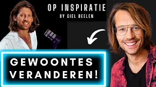 GIEL BEELEN over PERSOONLIJKE ONTWIKKELING GROEI amp EGO  Podcast Nederlands Mindset  OP INSPIRATIE [upl. by Ailaro739]