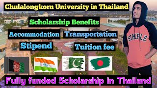 How to get fully funded Scholarship in Thailand Chulalongkorn University Scholarship for BsMsPhd [upl. by Zach]