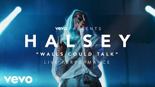 Halsey  Walls Could Talk Vevo Presents [upl. by Noyad572]