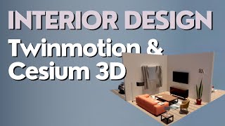 Interior Design in Cityscape Context Twinmotion amp Cesium 3D Visualization [upl. by Bathsheb]