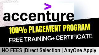 Accenture Biggest opportunity  Freshers amp Pass outs  100 Placement amp Training With Certification [upl. by Mills]