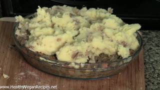 Vegetarian Shepherds Pie Recipe Part 2  Healthy Vegetarian Recipes On Video [upl. by Kristien]