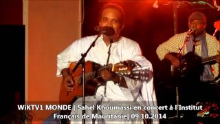 Sahel Khoumassi en concert à lInstitut Français de Mauritanie [upl. by Abigale54]