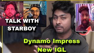 Dynamo Impress On New IGL Sardarji Talk with Starboy Explain Robin Join Hydra Leak🐉😱 [upl. by Aennil822]