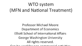 WTO system mostfavorednation and national treatment [upl. by Martijn172]