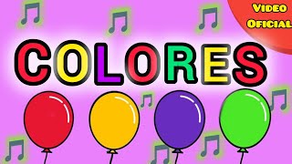 CANCIÓN DE quotLOS COLORESquot🎵 CANAL ANIMADO PARA NIÑOS Y NIÑAS VIDEO OFICIAL [upl. by Hobbie]