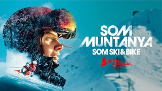 Som Muntanya  Som ski amp bike [upl. by Nrubliw]