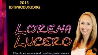 MUSICA DANCE CRISTIANA  LORENA LUCERO  LIBRE REMIX 2013  TDMPRODUCCIONES [upl. by Valer]