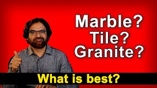 WHAT IS BEST Marble  Granite  Tile Tamil [upl. by Glennie135]