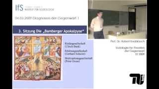 V3 Diagnosen der Gegenwart I Die quotBamberger Apokalypsequot Hubert Knoblauch [upl. by Anirtak840]