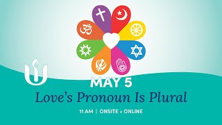 Love’s Pronoun Is Plural led by Rev David Carl Olson [upl. by Aklog]