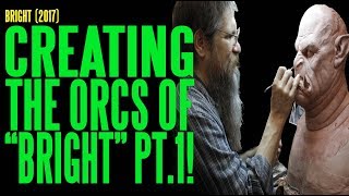 BRIGHT Creating The Orcs Part 1 BTS ADI [upl. by Silberman]