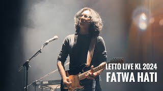 Letto Live KL 2024 Fatwa Hati [upl. by Hgielra]