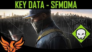 SFMOMA  Key Data Location Watch Dogs 2 [upl. by Ladnik374]