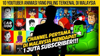 10 YOUTUBER ANIMASI PALING TERKENAL DI MALAYSIA YANG KORANG TAK SANGKA [upl. by Maleen999]