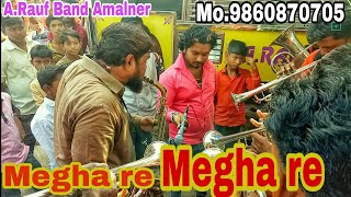 Megha Re Megha re By Arauf Band Amalner [upl. by Wallace]