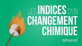 Les indices dun changement chimique  Sciences  Alloprof [upl. by Samala]