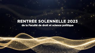 Rentrée solennelle 2023 de la Faculté de Droit et Science politique UVSQ [upl. by Cesaria757]