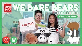 MINISO PHILIPPINES WE BARE BEARS COLLECTION HAUL AND REVIEW  Cholo Sediaren [upl. by Arbas]