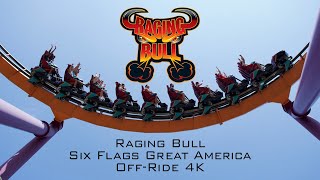 Raging Bull Six Flags Great America OffRide 4K [upl. by Dnamra]