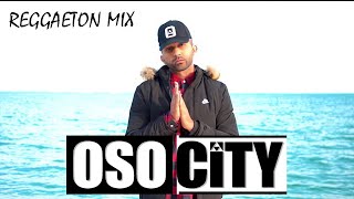 Reggaeton Mix 2022  OSOCITY 2022 [upl. by Aciret203]