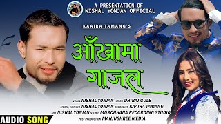 Aakhama Gajal  Nishal Yonjan  New Tamang Selo Song 2024 [upl. by Sapers513]