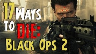 17 Ways to Die in Black Ops 2 [upl. by Llerehc]