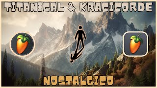 Titanical amp Kracicorde  Nostalgico Official Audio [upl. by Maiocco]