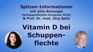 Vitamin D bei Schuppenflechte  Psoriasis  Prof Dr med Jörg Spitz [upl. by Stephanie716]