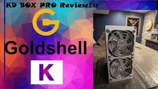 Goldshell KD Box Pro Review Kadena KDA Miner [upl. by Nichy]