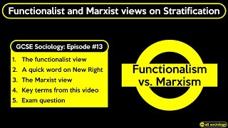 GCSE Sociology Revision  Functionalist and Marxist views on Stratification Episode 13 [upl. by Rairb]