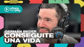 Germán Beder a la carta Conseguite una vida TodoPasa [upl. by Sirovat]