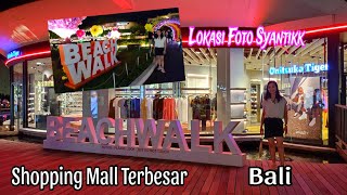 BeachWalk Mall Kuta Bali 2024  Bali trip part 5 [upl. by Latsyc]