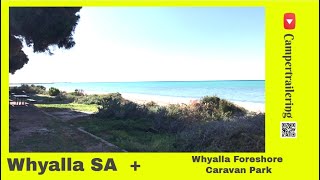 Whyalla South Australia  Foreshore Caravan Park [upl. by Kaela11]