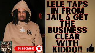 Kiddo amp Lele Get The Business Clear Lele Calls From Jail amp Confronts Kiddo wack100 memo600 Kiddo [upl. by Kelbee]