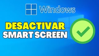 Cómo Desactivar Smart Screen en Windows Defender  Solución Windows 10 y 11 [upl. by Anirehtac316]