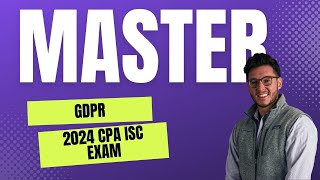 2024 CPA ISC Exam  GDPR [upl. by Rockafellow1]