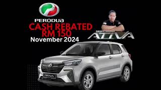 perodua November 2024 best cash rebated [upl. by Trisa]