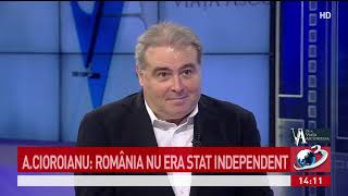 Profesorul Adrian Cioroianu la Dea Viaţa Ascunselea Unirea nu e câştigată pentru totdeauna [upl. by Marsland]