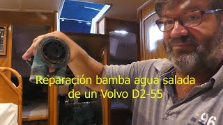 REPARACION BOMBA AGUA SALADA VOLVO PENTA D2 55 [upl. by Flanigan]