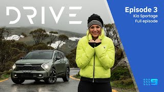 Drive TV S01E03  FULL EPISODE  2022 Kia Sportage  Drivecomau [upl. by Nerreg]