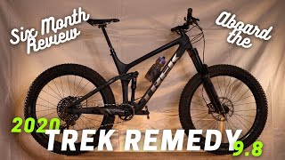 Trek Remedy Six Month Review  2020 Remedy 98 but applies to all models [upl. by Nej]