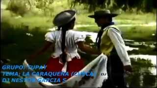 CUECA LA CARAQUEÑA  TUPAY VIDEO EN HD [upl. by Fauman]