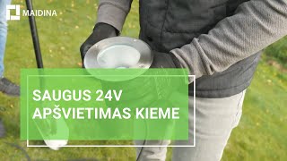 Saugus 24V apšvietimas kieme  kaip įsirengti pačiam [upl. by Aicetel]