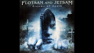 Flots͟a͟m͟ And J͟e͟tsam  D͟r͟e͟ams Of͟ De͟a͟th full album 2005 [upl. by Mandell]