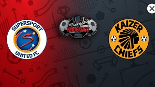 Kaizer Chiefs vs SuperSport united live Today Telkom Knockout Match [upl. by Htir]